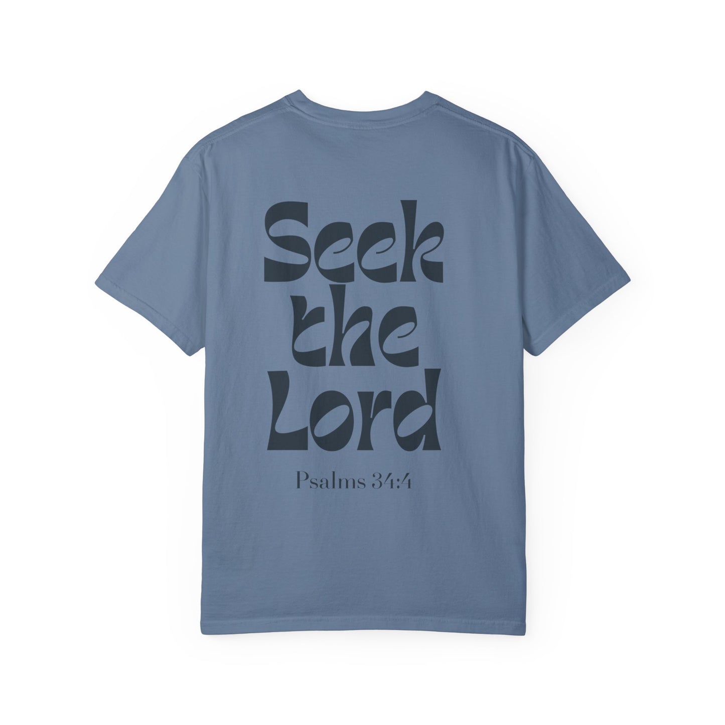 Comfort Colors "Seek The Lord" T-shirt