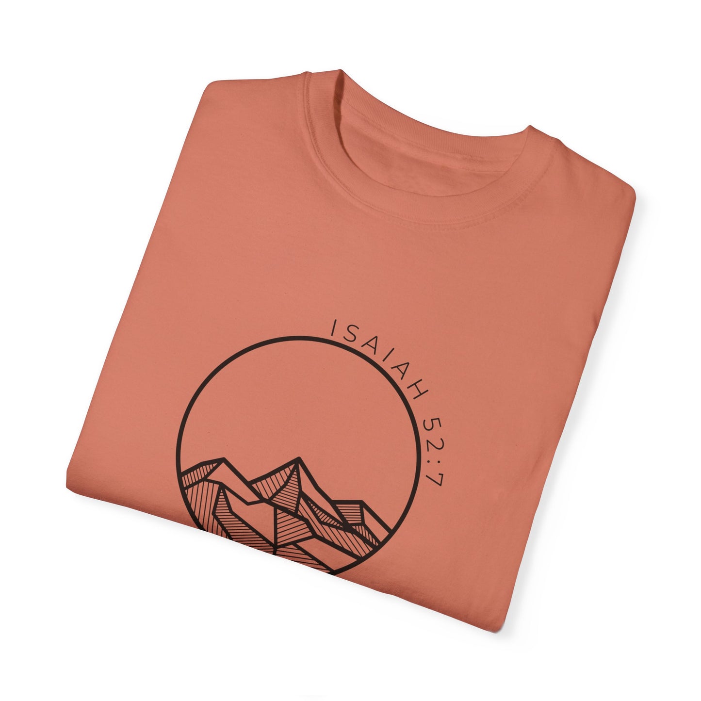 Comfort Colors Isaiah 52:7 T-Shirt