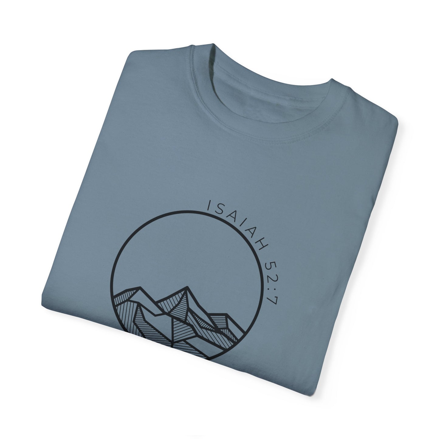 Comfort Colors Isaiah 52:7 T-Shirt