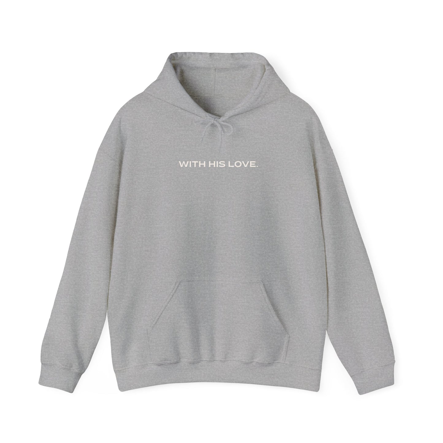 'With His Love' Sweatshirt