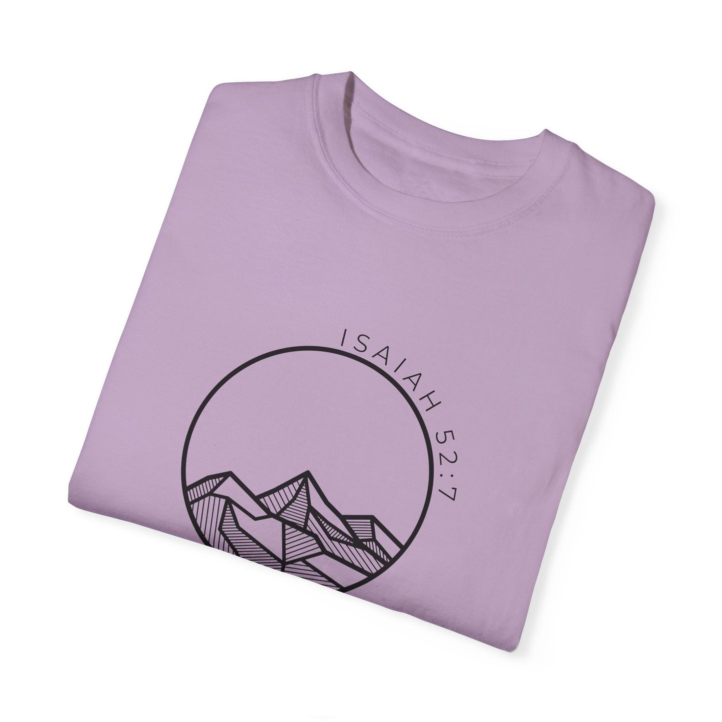 Comfort Colors Isaiah 52:7 T-Shirt